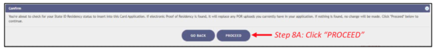 Example of 'PROCEED' button for Residency Status Submission from the Medical Marijuana Use Registry Website