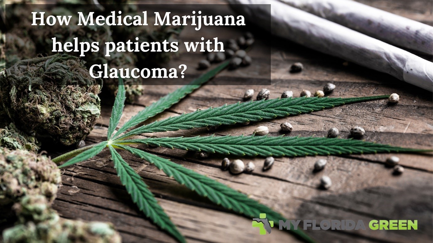 Can Medical Marijuana Help Manage Glaucoma? - My Florida Green