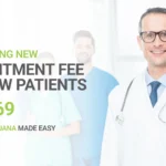 Introducing our New Appointment Fee, Same Expert Care, Now More Affordable Than Ever