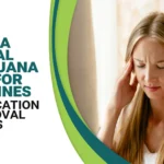 Florida Medical Marijuana Card for Migraines: Qualification & Approval Process