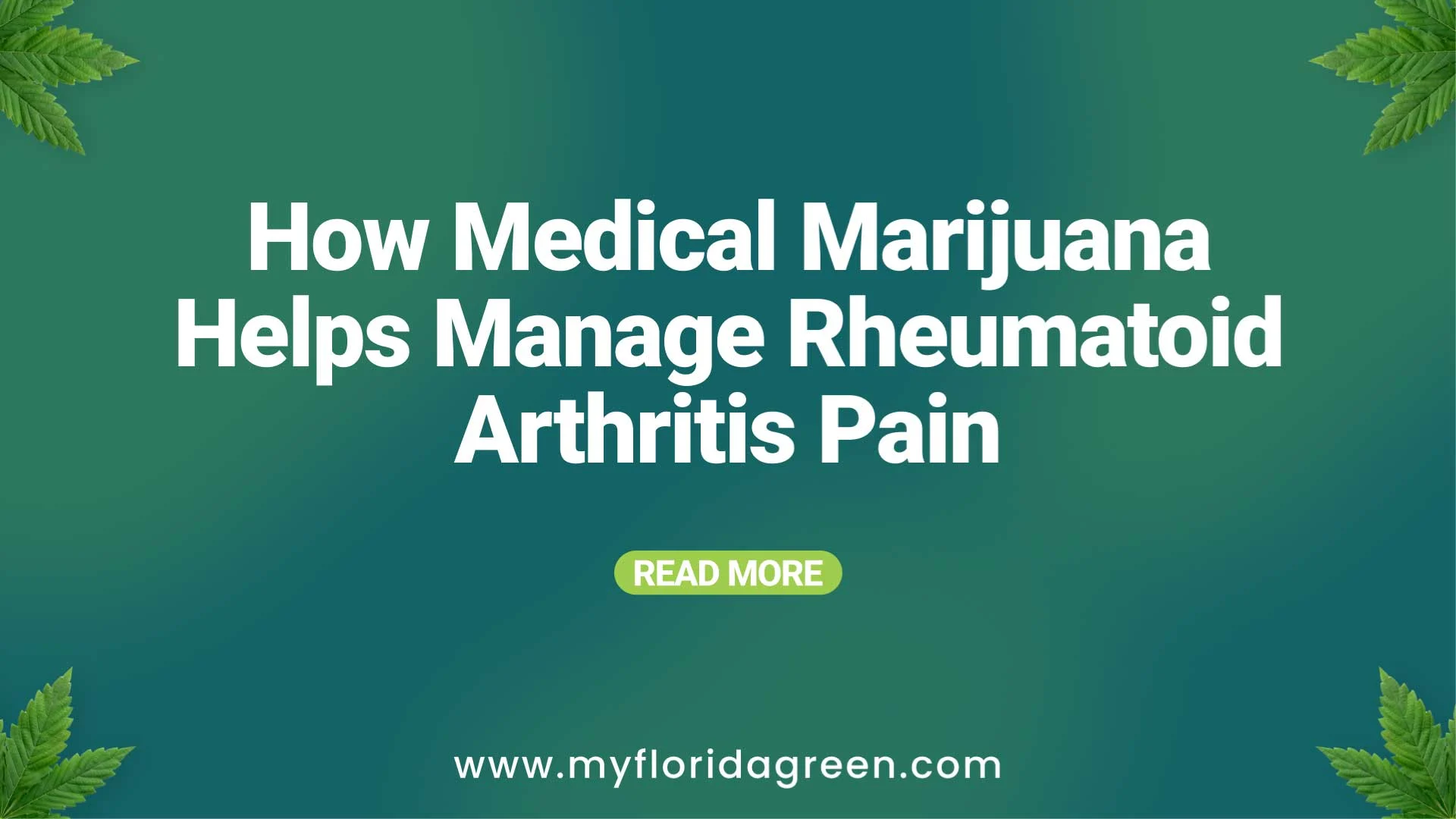 Medical Marijuana for Rheumatoid Arthritis