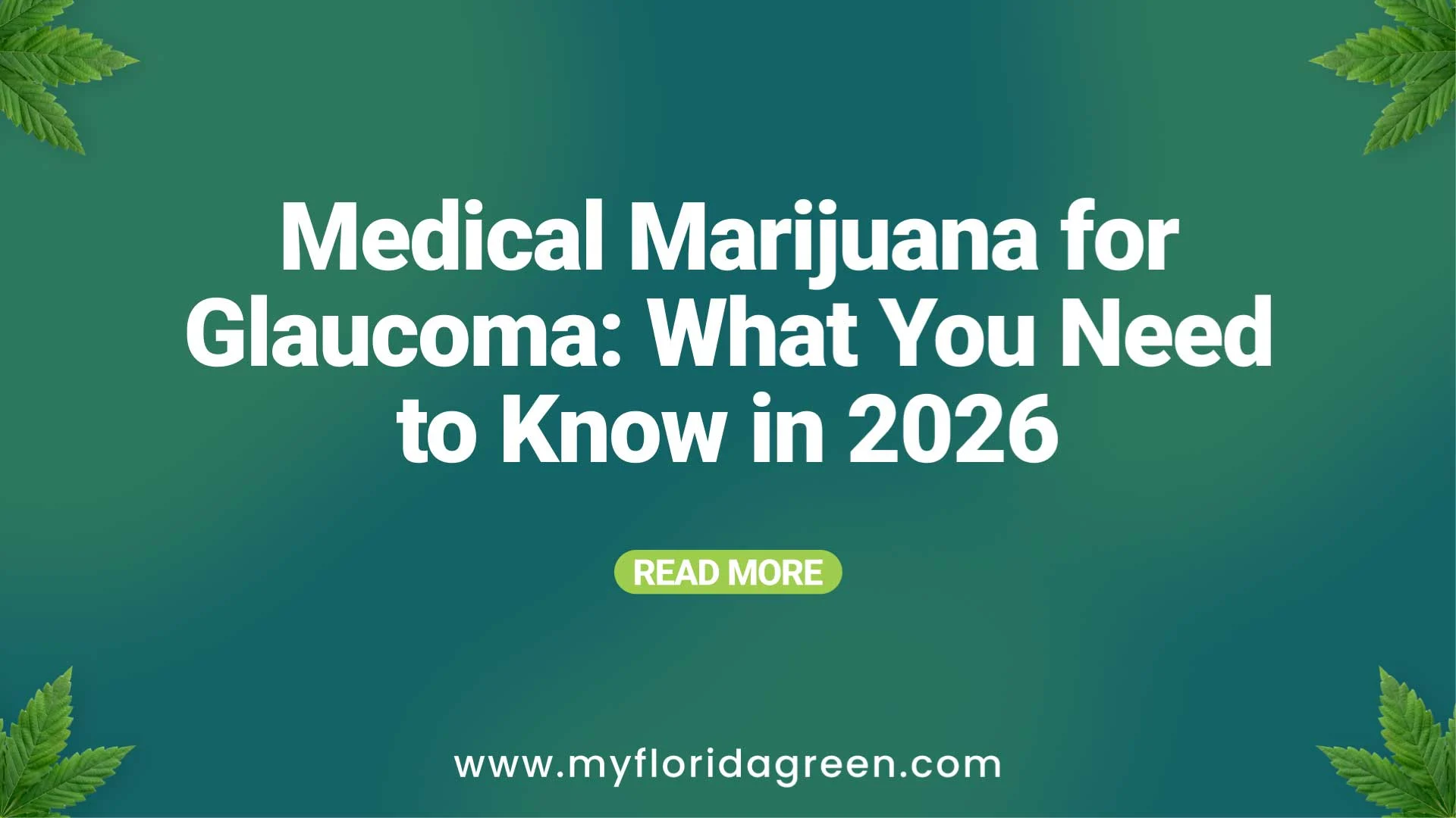 Medical Marijuana for Glaucoma