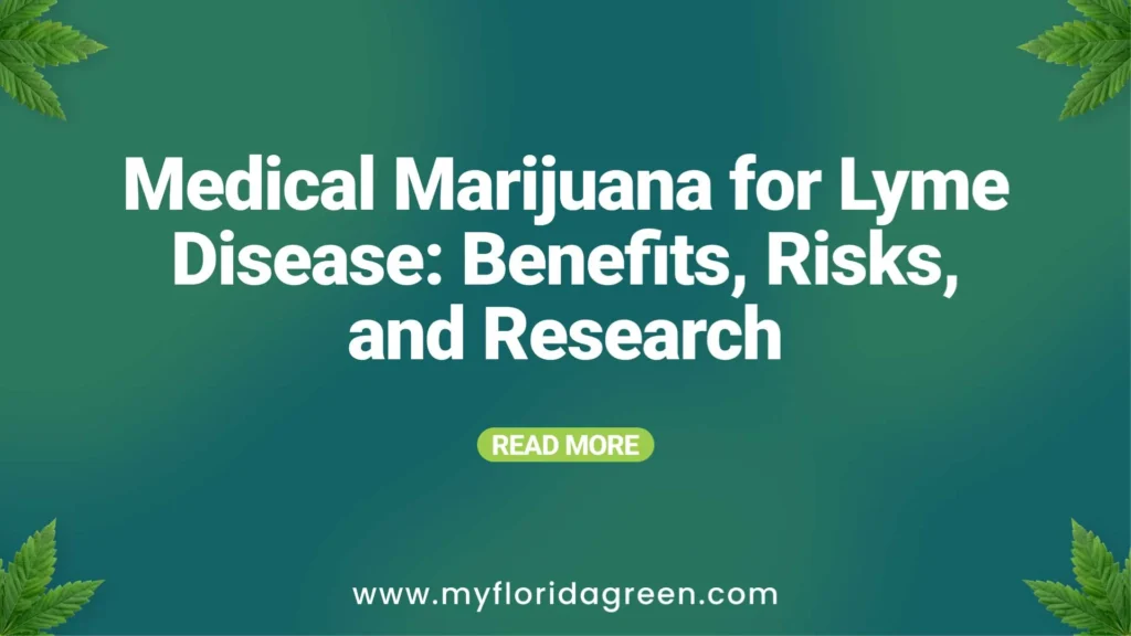 Medical Marijuana for Lyme Disease