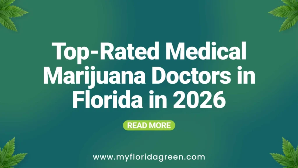 Top Medical Marijuana Doctors in Florida | My Florida Green